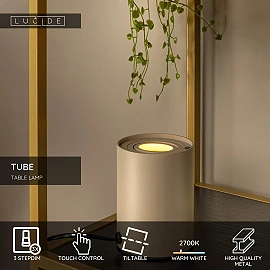 TUBE Table lamp Ø9.6 cm LED 3 StepDim GU10 1x5W 2700K Taupe (Lucide)
